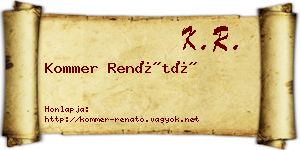 Kommer Renátó névjegykártya